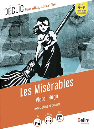 Les Misérables by Victor Hugo