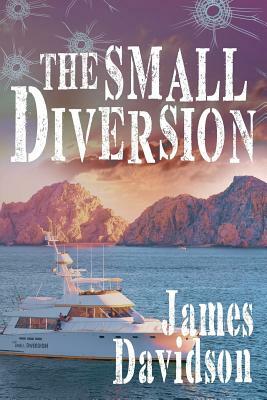 The Small Diversion by James Davidson