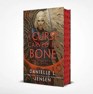 A Curse Carved in Bone by Danielle L. Jensen