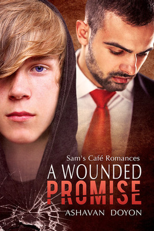 A Wounded Promise by Ashavan Doyon