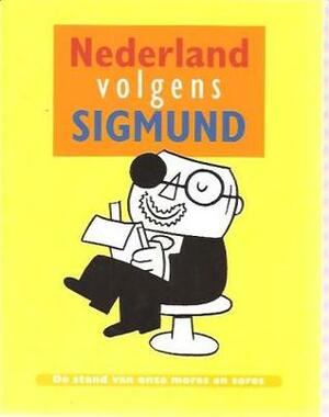 Nederland volgens Sigmund by Peter de Wit