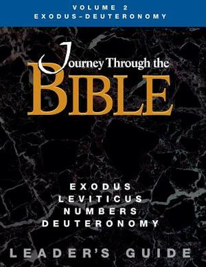 Journey Through the Bible Exodus - Deuteronomy Leader Guide by Rebecca Wright