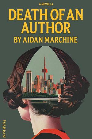 Death of an Author by Aidan Marchine