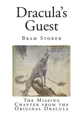 Dracula's Guest by Bram Stoker