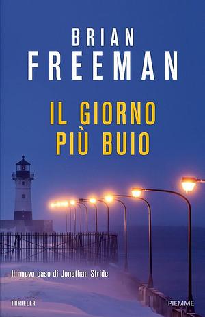 Il giorno più buio by Brian Freeman