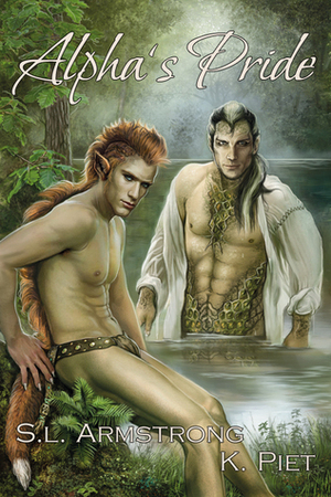 Alpha's Pride by S.L. Armstrong, K. Piet