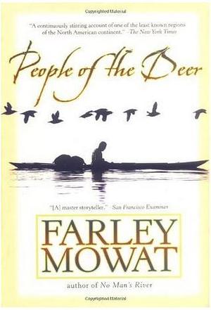 People of the Deer by Farley Mowat