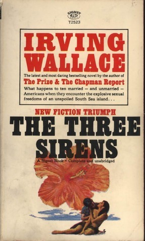 The Three Sirens by Irving Wallace