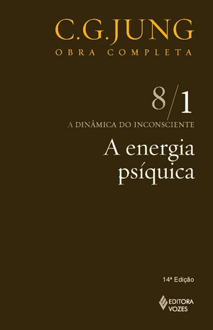 A Energia Psíquica by C.G. Jung