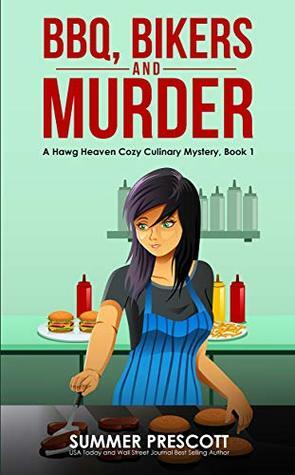 BBQ, Bikers, and Murder by Summer Prescott