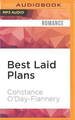 Best Laid Plans by Constance O'Day-Flannery