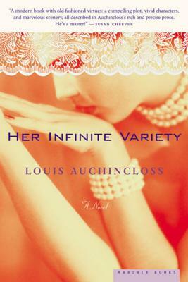 Her Infinite Variety by Louis Auchincloss