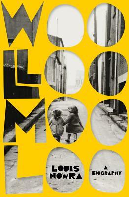 Woolloomooloo: A biography by Louis Nowra