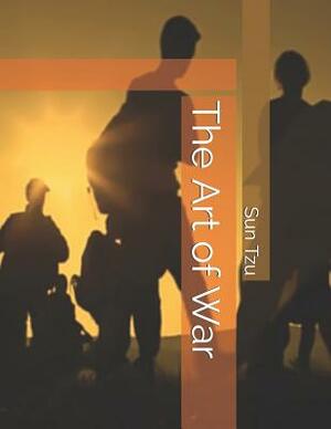 The Art of War: Large Print by Sun Tzu