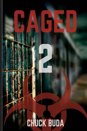 Caged 2 by Chuck Buda