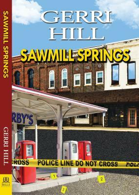 Sawmill Springs by Gerri Hill