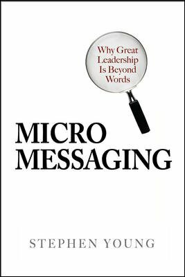 Micromessaging by Stephen Young