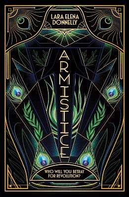 Armistice by Lara Elena Donnelly