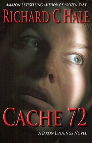 Cache 72 by Richard C. Hale