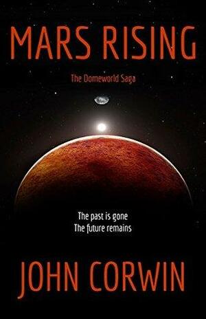Mars Rising by John Corwin