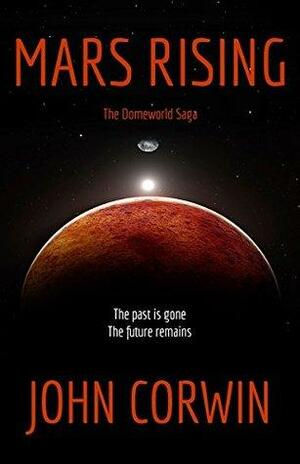 Mars Rising by John Corwin