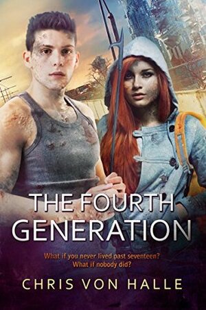 The Fourth Generation by Chris von Halle