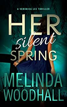 Her Silent Spring by Melinda Woodhall