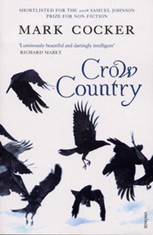 Crow Country by Mark Cocker