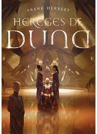 Hereges de Duna by Frank Herbert