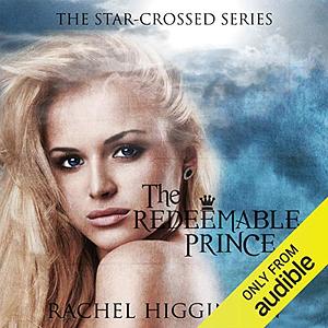 The Redeemable Prince by Rachel Higginson