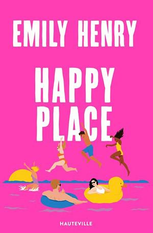 Happy Place by Emily Henry