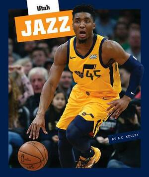 Utah Jazz by K. C. Kelley