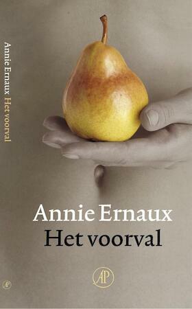 Het voorval by Annie Ernaux