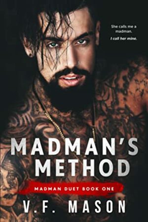 Madman's Method by V.F. Mason