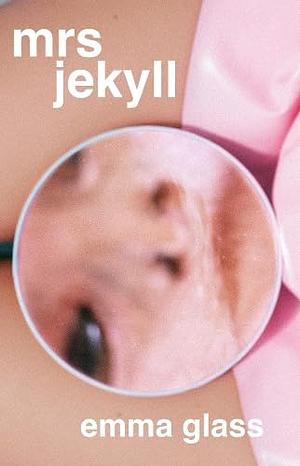 Mrs Jekyll by Emma Glass
