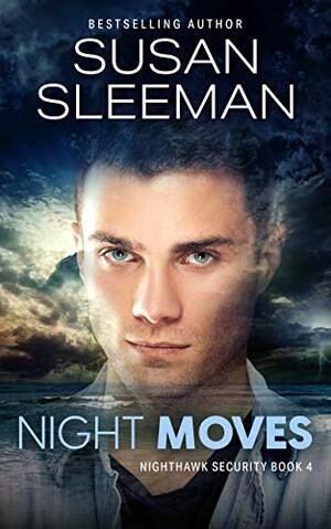 Night Moves by Susan Sleeman