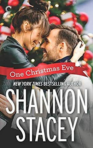 One Christmas Eve by Shannon Stacey