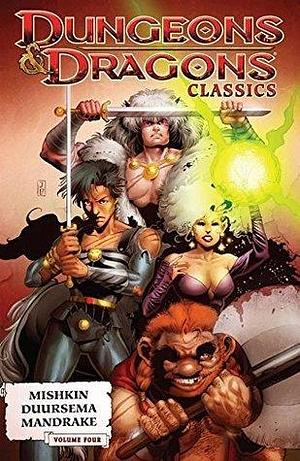 Dungeons & Dragons Classics Vol. 4 by Dan Mishkin, Tom Mandrake