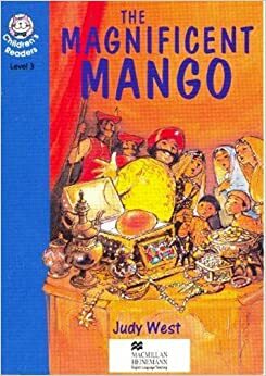 The Magnificent Mango by Carolyn Hearns, Judy West