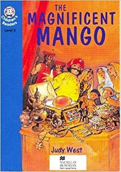 The Magnificent Mango by Judy West, Carolyn Hearns