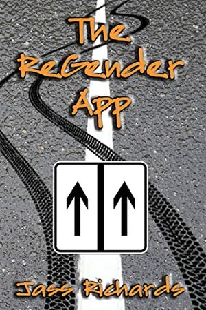 The ReGender App by Jass Richards