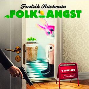 Folk med angst by Fredrik Backman