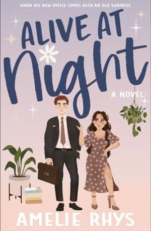Alive at Night by Amelie Rhys