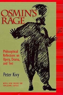 Osmin's Rage by Peter Kivy