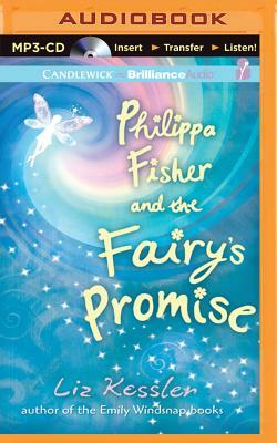 Philippa Fisher and the Fairy's Promise by Liz Kessler