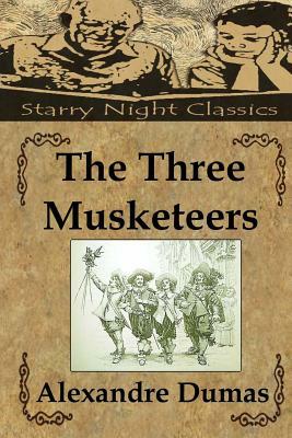 The Three Musketeers by Alexandre Dumas