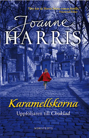 Karamellskorna by Joanne Harris