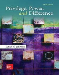 Privilege Power And Difference (3rd edition) by Allan G. Johnson