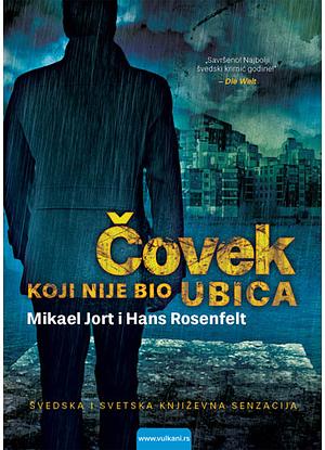 Čovek koji nije bio ubica by Hans Rosenfeldt, Michael Hjorth
