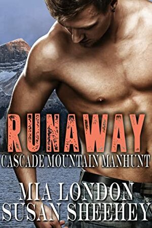 Runaway by Susan Sheehey, Mia London